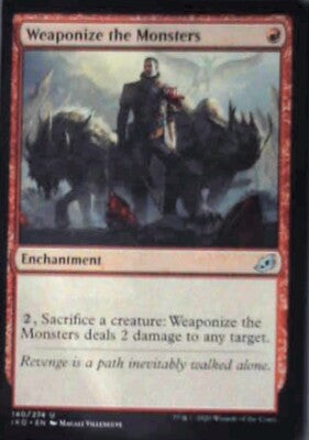 Weaponize the Monsters - Ikoria: Lair of Behemoths: #140, MTG Nm R213