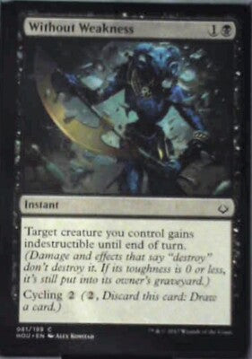 Without Weakness - Hour of Devastation: #81, Magic: The Gathering Nm R116
