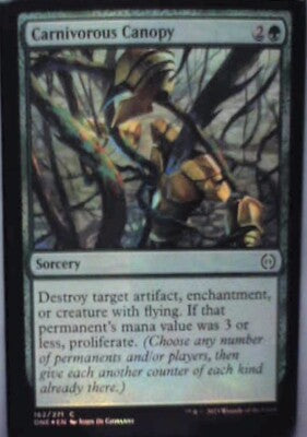 Carnivorous Canopy - Phyrexia: All Will Be One: #162 - Foil Nm R248