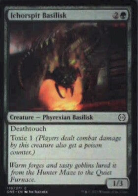 Ichorspit Basilisk - Phyrexia: All Will Be One: #170, MTG Nm R185