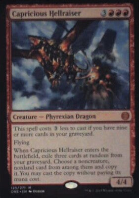 Capricious Hellraiser - Phyrexia: All Will Be One: #125, MTG Nm R238