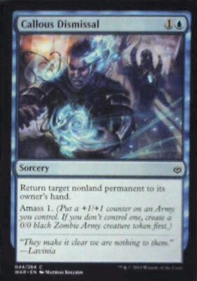Callous Dismissal - War of the Spark: #44, Magic: The Gathering Lp R99