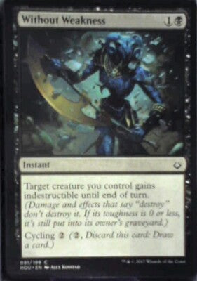 Without Weakness - Hour of Devastation: #81, Magic: The Gathering Nm R157