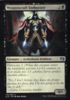 Weaponcraft Enthusiast - Kaladesh: #105, Magic: The Gathering Nm R169