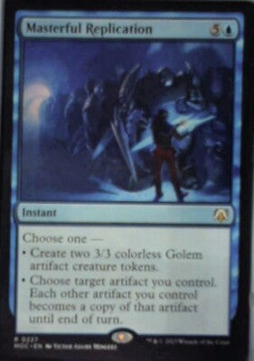 Masterful Replication - Commander: March of the Machine: #227 Lp R234