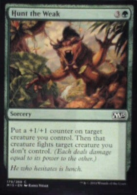 Hunt the Weak - Magic 2015 (M15): #179, Magic: The Gathering Nm R243