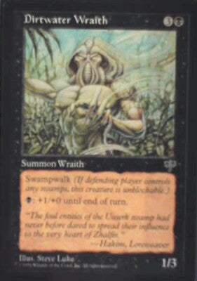 Dirtwater Wraith - The List Reprints: #MIR-117, Magic: The Gathering Nm R138