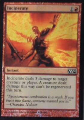 Incinerate - Magic 2012 (M12): #146, Magic: The Gathering - Foil Lp R249