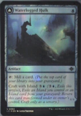 Waterlogged Hulk - The Lost Caverns of Ixalan: #83, MTG - Foil Nm R248