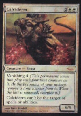 Calciderm - WPN & Gateway Promos: #5, Magic: The Gathering - Foil Nm R247