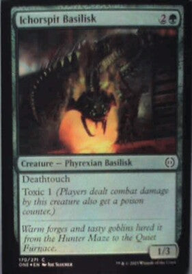 Ichorspit Basilisk - Phyrexia: All Will Be One: #170 - Foil Nm R248