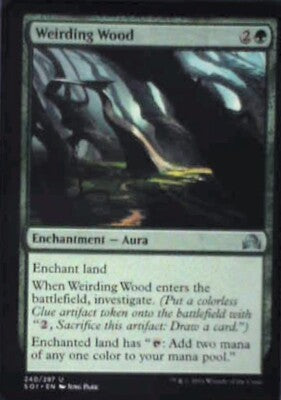 Weirding Wood - Shadows over Innistrad: #240, Magic: The Gathering Nm R105
