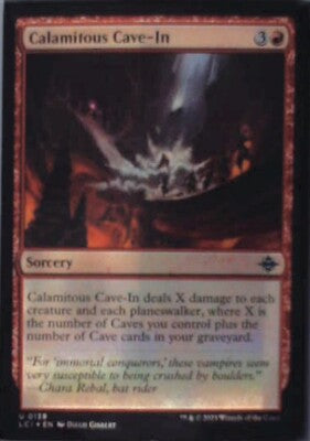 Calamitous Cave-In - The Lost Caverns of Ixalan: #139 - Foil Nm R248