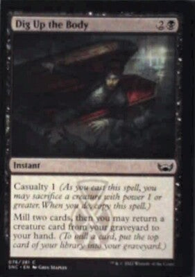Dig Up the Body - Streets of New Capenna: #76, Magic: The Gathering Nm R204