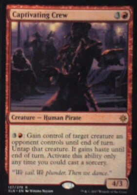 Captivating Crew - Ixalan: #137, Magic: The Gathering Nm R141