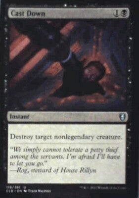 Cast Down - Commander Legends: Battle for Baldur's Gate: #119 Nm R71