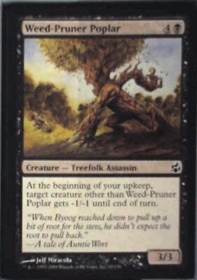 Weed-Pruner Poplar - Morningtide: #83, Magic: The Gathering Nm R171