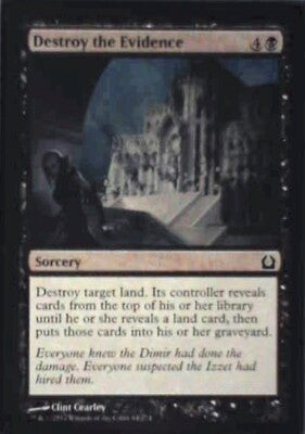 Destroy the Evidence - Return to Ravnica: #64, Magic: The Gathering Nm R95