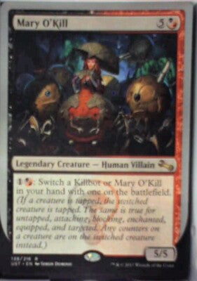 Mary O'Kill - Unstable: #138, Magic: The Gathering Lp R234