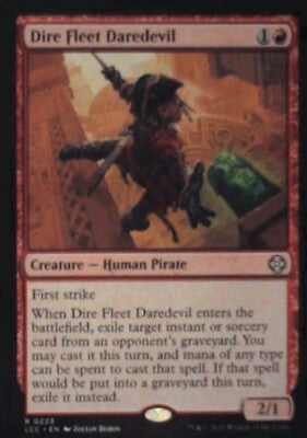 Dire Fleet Daredevil - Commander: The Lost Caverns of Ixalan: #223 Nm R238