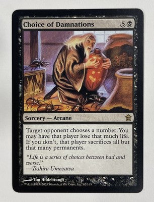 Choice Of Damnations Kamigawa Near Mint NM MTG Magic The Gathering