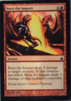 Burn the Impure - Mirrodin Besieged: #59, Magic: The Gathering Nm R171