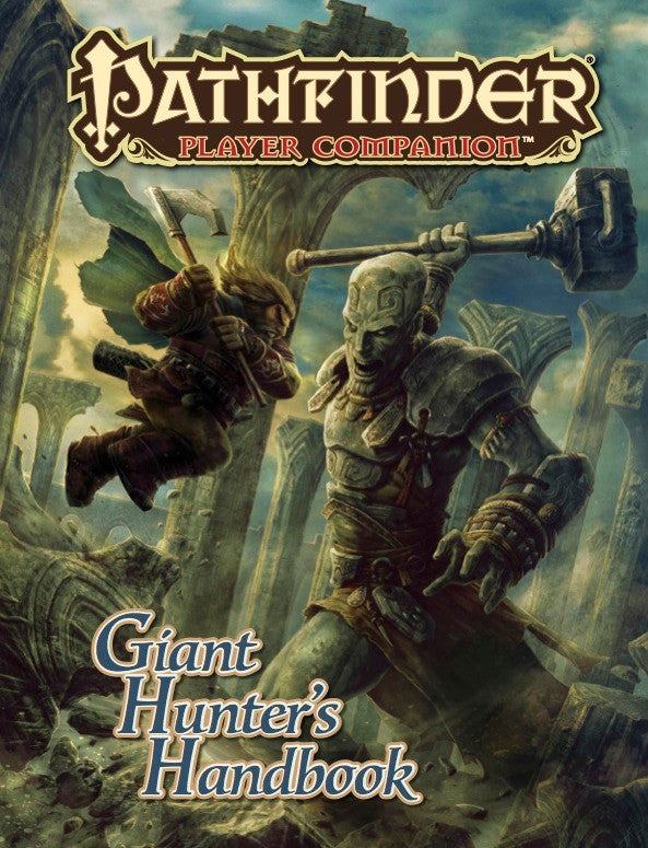 Pathfinder Giant Hunters Handbook