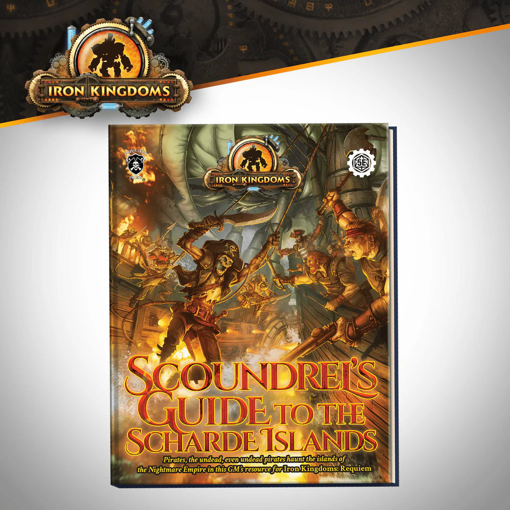 Iron Kingdoms Scoundrels Guide To The Scharde Islands