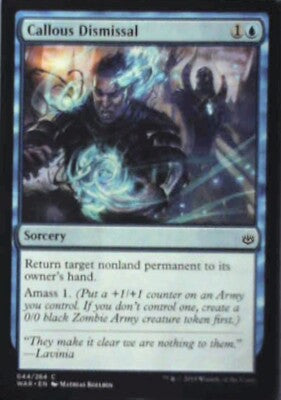 Callous Dismissal - War of the Spark: #44, Magic: The Gathering Nm R71